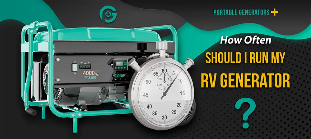 How Often Should I Run My RV Generator Hero Image