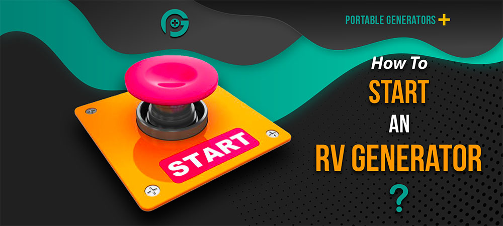 How To Start Rv Generator Hero Image