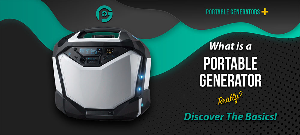 What Is A Portable Generator Hero Image